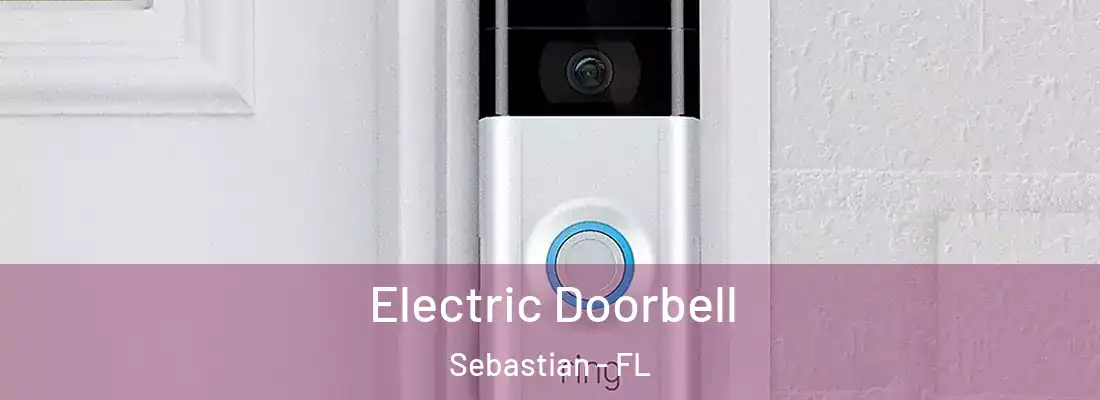  Electric Doorbell Sebastian - FL