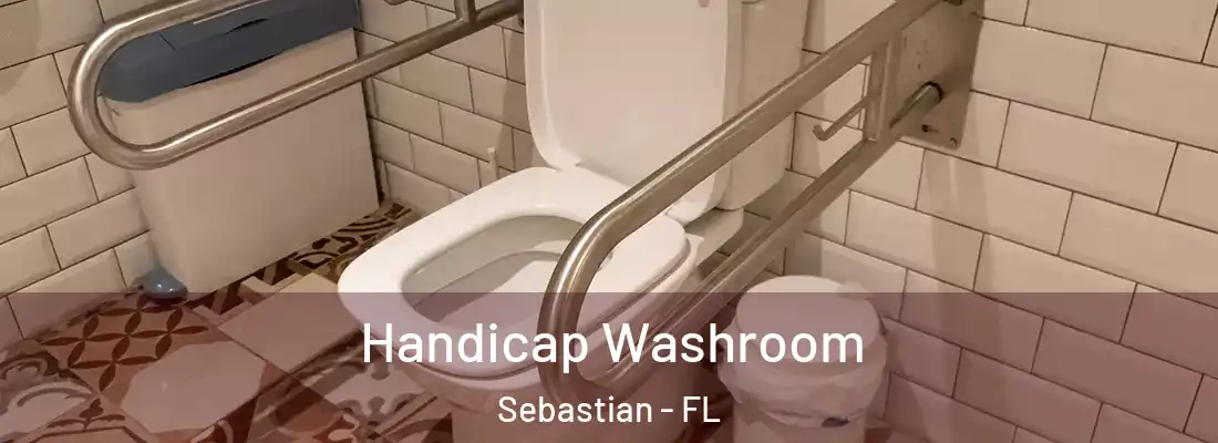  Handicap Washroom Sebastian - FL